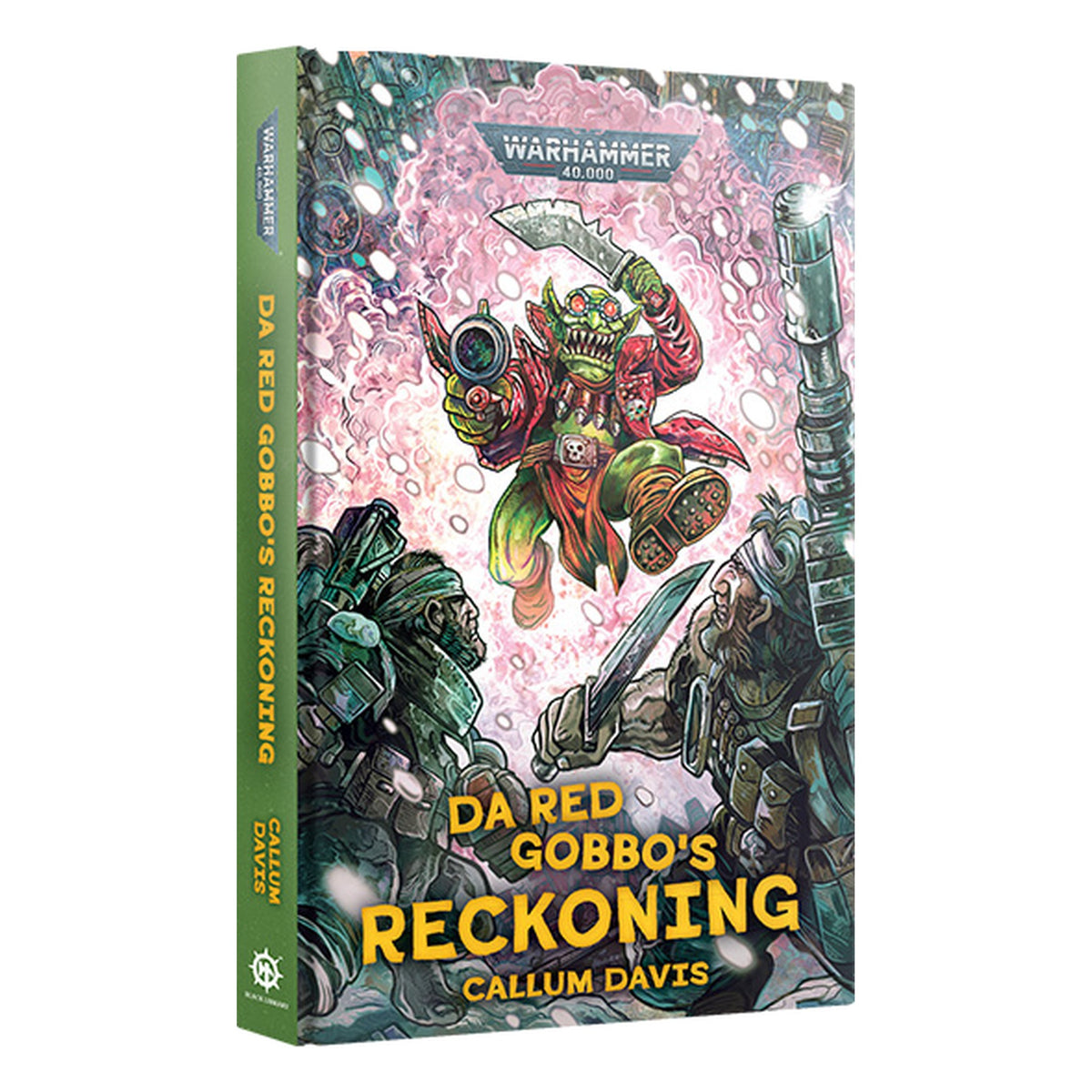 Warhammer 40,000: Da Red Gobbo's Reckoning (Hardcover, Englisch)