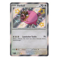 Pokémon: Ferkuli – Paldeas Schicksale (PAF 207) – Einzelkarte