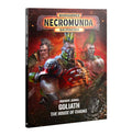 Necromunda: Underhive Journal – Goliath: House of Chains